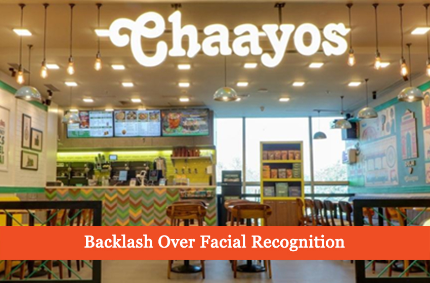  Cafe Chaayos Faced Backlash Over Facial Recognition System Installation