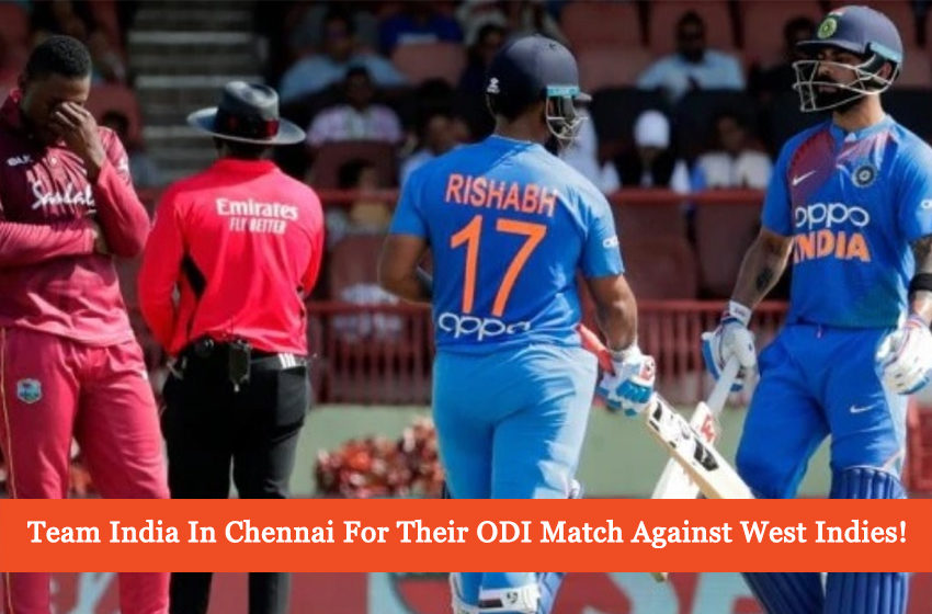  India VS West Indies 2019 – Virat Kohli And Team Landed In Chennai!