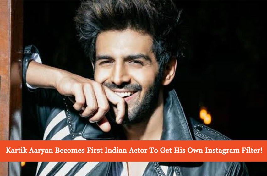  Kartik Aaryan Is The First Bollywood Actor To Get An Instagram Filter!