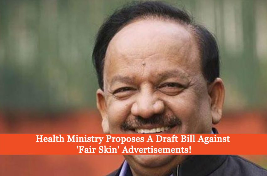  Ministry Bill Proposes ₹50 Lakh Fine Against ‘Fair Skin’ Advertisements!