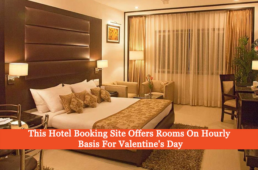  This Hotel Booking Site Offers Rooms On Hourly Basis For Valentine’s Day