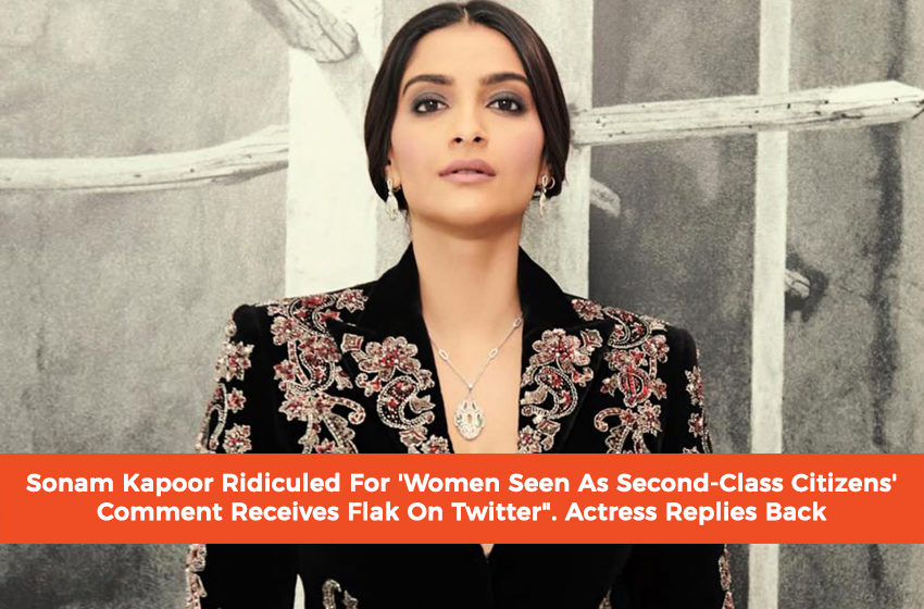  Sonam Kapoor Ridiculed Online After Posting A ‘Derogatory’ Tweet!