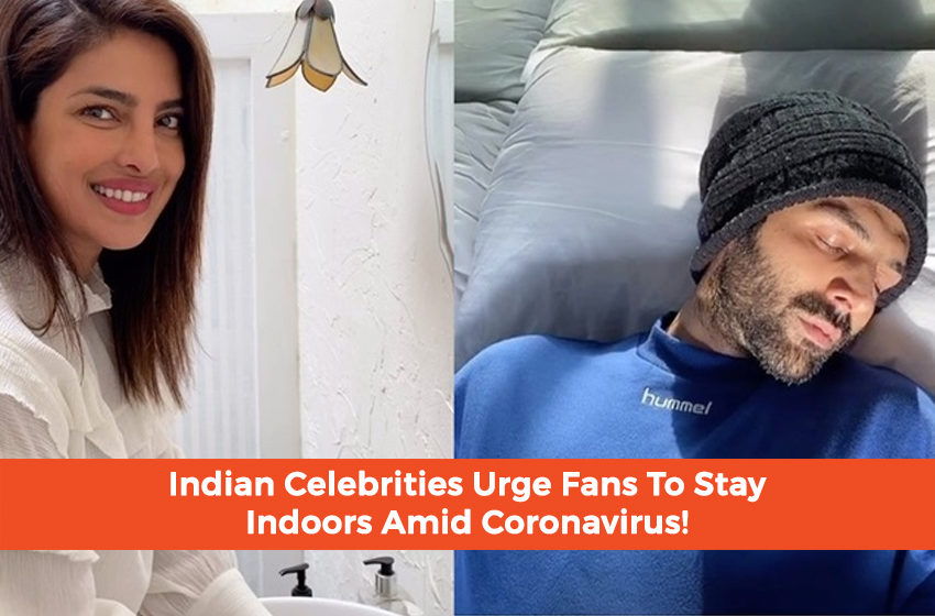  Indian Celebrities Urge Fans To Stay Indoors Amid Coronavirus!