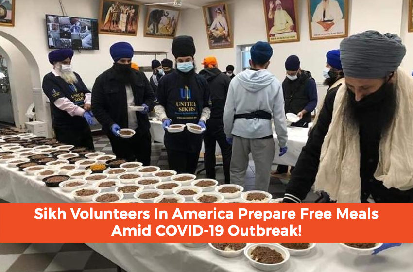  Sikh Volunteers In America Prepare Free Meals Amid COVID-19 Outbreak!