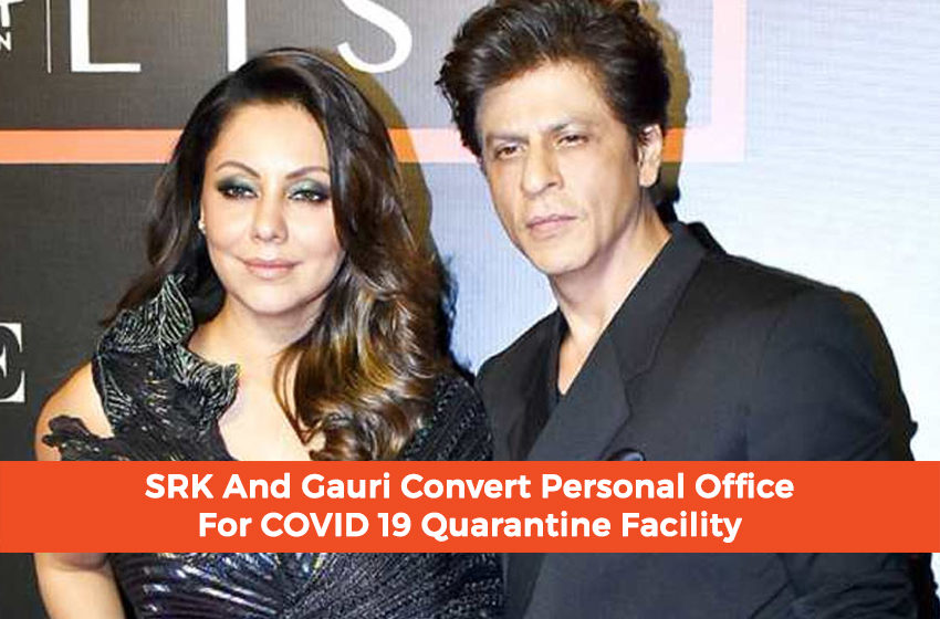  SRK And Gauri Convert Personal Office For COVID 19 Quarantine Facility