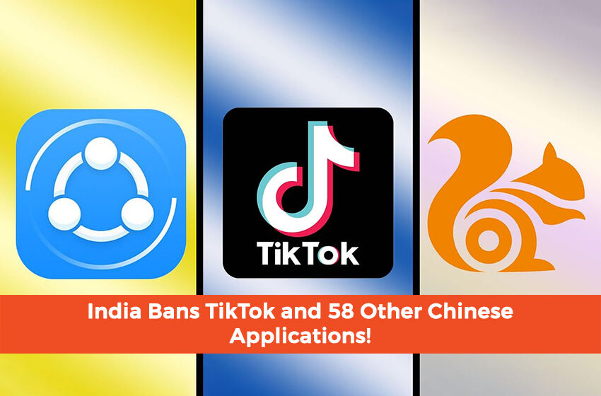  India Bans TikTok and 58 Other Chinese Applications