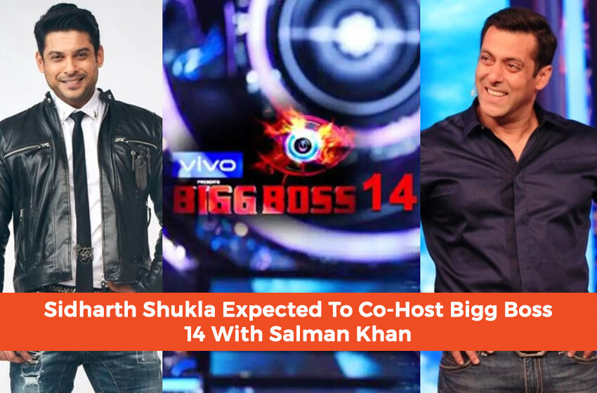  Siddharth Shukla Expected To Co-Host Bigg Boss 14 With Salman Khan