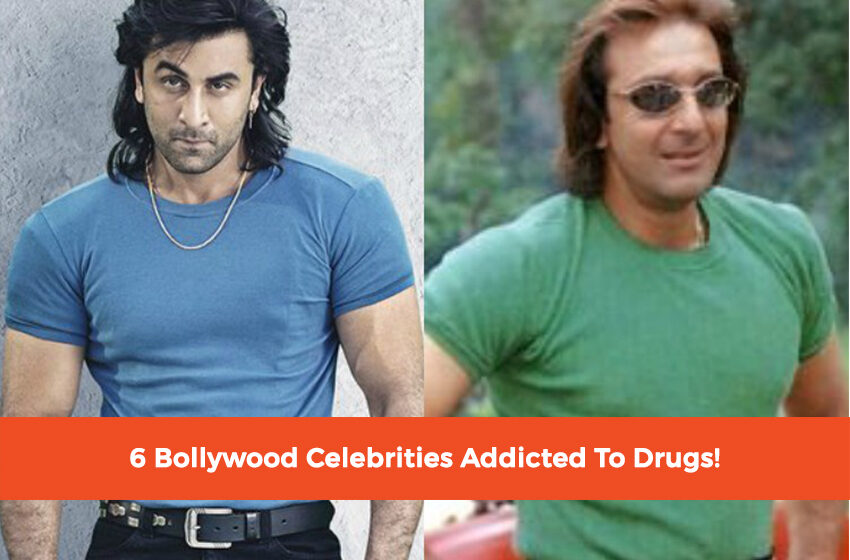  6 Bollywood Celebrities Addicted To Drugs!